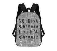 sinyumoney Nothing Changes 17 Inch Backpacks Kids Schoolbag,3D Printed Elementary And Middle School Students Backpacks for Boys Girls