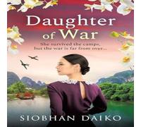 Siobhan Daiko Daughter of War Paperback Book Siobhan Daiko Multicolor