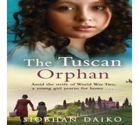 Siobhan Daiko The Tuscan Orphan Hardback Book Siobhan Daiko Multicolor
