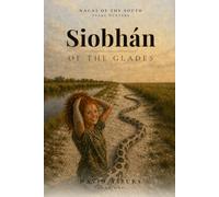 Siobhán OF THE GLADES: SNAKE HUNTERS (NAGAS OF THE SOUTH)