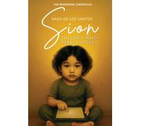 Sion: The Boy Who Barely Speaks (The Whispering Chronicles)
