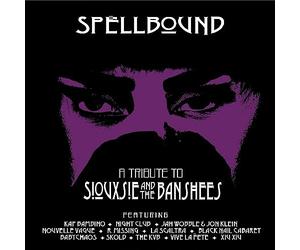 SIOUXIE THE BANS.= - Spellbound - A Tribute To Siouxsie The Banshees - P4z