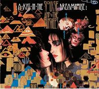 Siouxsie And The Banshees - A Kiss In The Dreamhouse