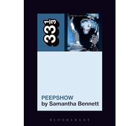 Siouxsie and the Banshees' Peepshow: 132 (33 1/3)