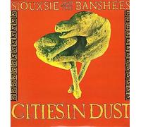 Siouxsie & the Banshees - Cities in Dust (Ext. Eruption Mix, 1985) [VINYL]