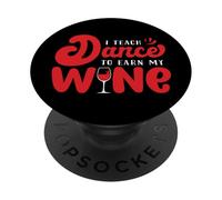 Sip Dance Repeat Dancer Wine Winery Tasting Drinking Dancing PopSockets Adhesive PopGrip