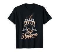 Sip Happens Funny Toast Sparkle Party Design T-Shirt