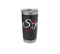 Sip Happens Funny Wine Enthusiast Drinker Stainless Steel Insulated Tumbler