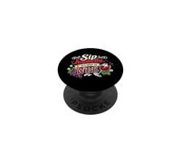 Sip Happens It's Okay To Wine Funny Drinking Humor PopSockets Adhesive PopGrip