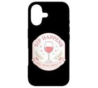 Sip Happens Just Wine About It Funny Womens Pun Joke Quote Case for iPhone 17