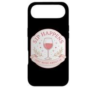 Sip Happens Just Wine About It Funny Womens Pun Joke Quote Case for iPhone Air