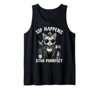 Sip Happens Stay Purrfect Funny Wine Cat Rock Humor Tank Top
