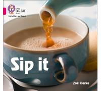 Sip it : Band 01a/Pink a