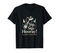 Sip Sip Hooray! Champagne Squad Goals Party Graphic T-Shirt