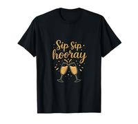 Sip Sip Hooray Party Crew Champagne Flutes T-Shirt