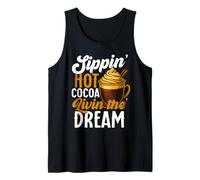 Sippin Hot Cocoa Livin The Dream Winter Tank Top