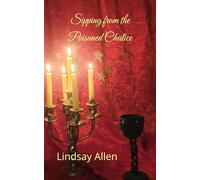 Sipping from the Poisoned Chalice: Rosemary for Remembrance