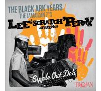 Sipple Out Deh: The Black Ark Years by Lee Perry (2010) Audio CD