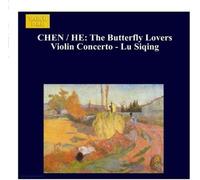 Xie-yang Chen - Chen / He: Butterfly Lovers Violin Concerto (The) - Lu Siqing
