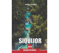 SIQUIJOR Reiseführer 2026: Versteckte Strände, Heilquellen und Inselabenteuer auf den Philippinen