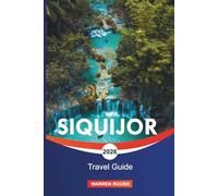 SIQUIJOR Travel Guide 2026: Discover Beaches, Nature Trails and the Warm Spirit of the Philippine Islands