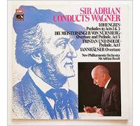 Sir Adrian Boult, New Philharmonia Orchestra - Sir Adrian Conducts Wagner