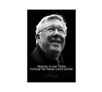 Sir Alex Ferguson Posters Soccer Football Motivational Quote 7 Canvas Wall Art Decor Paintings for Living Room Home Decoration Unframe 12×18inch(30×45cm)