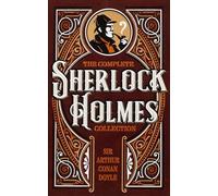 Sir Arthur Conan Doy - Complete Sherlock Holmes Collection - Hardback - D245z