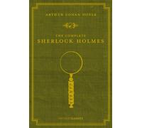 Sir Arthur Conan Doy - Complete Sherlock Holmes - Hardback - K245z