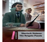 Sir Arthur Conan Doyle Dominoes: Level One: Sherlock Holmes: The Reigate Puzzle Paperback Sir Arthur Conan Doyle Multicolor