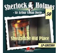 Sir Arthur Conan Doyle - Sherlock Holmes 50 - Shoscombe Old Place - Jubiläumsausgabe [Vinyl LP] [VINYL]
