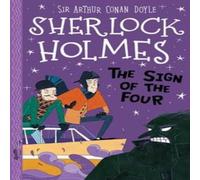 Sir Arthur Conan Doyle Sign of the Four (Easy Classics) Paperback Book Sir Arthur Conan Doyle Multicolor