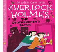 Sir Arthur Conan Doyle Stockbroker's Clerk (Easy Classics) Paperback Book Sir Arthur Conan Doyle Multicolor