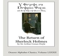 Sir Arthur Conan Doyle The Return of Sherlock Holmes (Deseret Alphabet edition) Paperback Sir Arthur Conan Doyle Multicolor