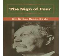 Sir Arthur Conan Doyle The Sign of Four Hardback Book Sir Arthur Conan Doyle Multicolor