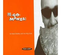 Sir Bald Diddley - Pie Go Mania [VINYL]
