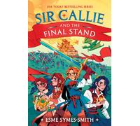 Sir Callie and the Final Stand