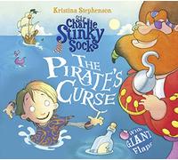 Sir Charlie Stinky Socks: The Pirate's Curse