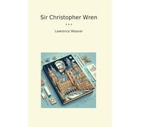 Sir Christopher Wren (Classic Books)