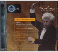Sir Colin Davis - Berlioz:Romeo and Juliet