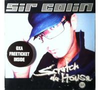 Sir Colin - Scratch Da House