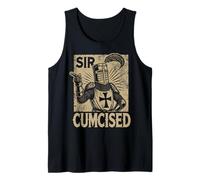 SIR CUMCISED FUNNY CIRCUMCISION MEDIEVAL KNIGHT WORD PLAY Tank Top