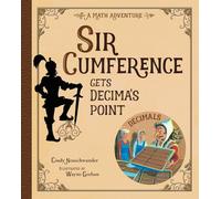 Sir Cumference Gets Decima's Point