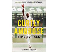 Sir Curtly Ambrose: Time to Talk