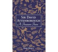 Sir David Attenborough: A Treasure Trove