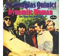 Sir Douglas Quintet - Dynamite Woman / Too many Dociled Minds : Vinyl Single