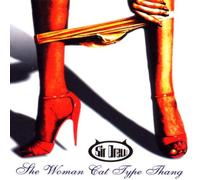 Sir Drew - She Woman Cat Type Thang