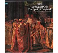 Sir Edward Elgar - CORONATION ODE AND THE SPIRIT OF ENGLAND LP (VINYL ALBUM) UK RCA 1977