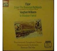 Sir Edward Elgar - From The Bavarian Highlands; In Windsor Forest