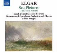ELGAR: Music Makers / Sea Pictures